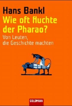 Wie oft fluchte der Pharao? - Bankl, Hans