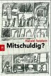 Mitschuldig? - Bild 1