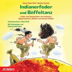 Indianerfeder und Büffeltanz - Wolf, Klaus-Peter;Göschl, Bettina