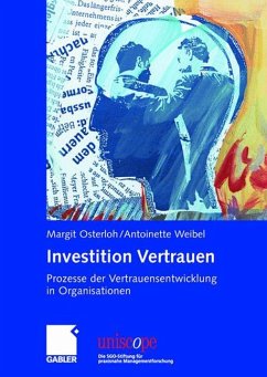 Investition Vertrauen - Osterloh, Margit;Weibel, Antoinette