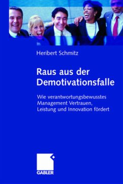 Raus aus der Demotivationsfalle - Schmitz, Heribert