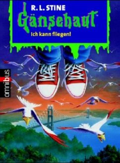 Ich kann fliegen - Stine, Robert L.