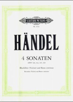 4 Sonaten für Blockflöte (Violine) und Basso continuo HWV 360/362/365/369 - Händel, Georg Friedrich