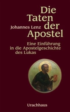 Die Taten der Apostel - Lenz, Johannes