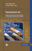 Taschenbuch der Holztechnik von André Wagenführ und Frieder Scholz