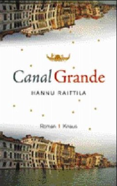 Canal Grande - Raittila, Hannu