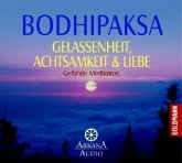 Gelassenheit, Achtsamkeit & Liebe, 1 Audio-CD