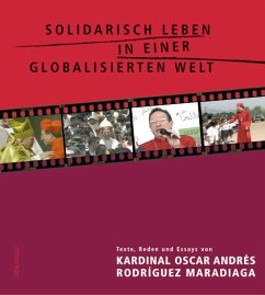 Solidarisch Leben in einer globalisierten Welt - Solidarisch leben in einer globalisierten Welt