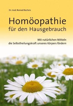 Homöopathie für den Hausgebrauch - Recheis, Romed