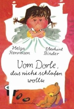 Vom Dorle, das nicht schlafen wollte - Renneisen, Helga;Binder, Eberhard