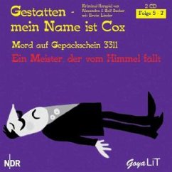 Mord auf Gepäckschein 3311, Ein Meister, der vom Himmel fällt. Folge.5-7 / Gestatten, mein Name ist Cox, Audio-CDs