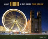 Berlin - Die Farben der Nacht\Berlin - Colors of the Night