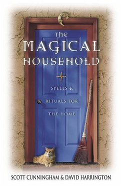 The Magical Household - Cunningham, Scott; Harrington, David