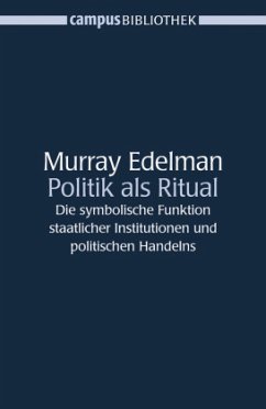 Politik als Ritual - Edelman, Murray