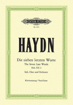 The Seven Last Words of Our Saviour on the Cross Hob. XX -- 2 - Haydn, Joseph
