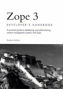 Zope 3 Developer's Handbook - Richter, Stephan