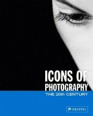Icons of Photography, The 20th Century
