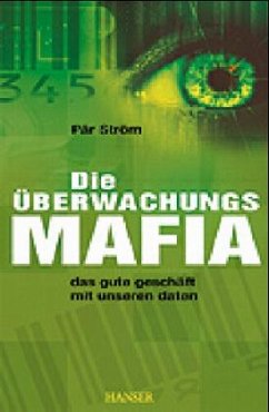 Die Überwachungsmafia - Ström, Pär