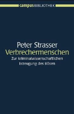 Verbrechermenschen - Strasser, Peter