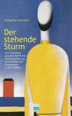 Der stehende Sturm