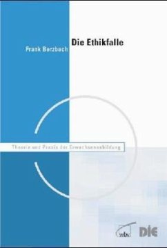 Die Ethikfalle - Berzbach, Frank