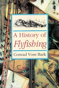 History of Flyfishing - Bark, Conrad Voss