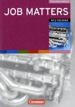 Kfz-Technik / Job Matters - Braunsteiner-Maukner, Rufina;Oldham, Peter