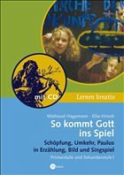 So kommt Gott ins Spiel - Hagemann, Waltraud / Hirsch, Elke