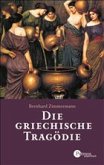 Die griechische Tragödie