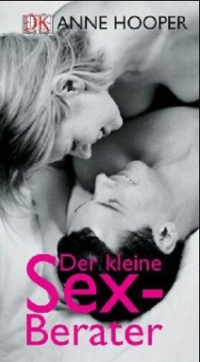 Der kleine Sex-Berater - Hooper, Anne