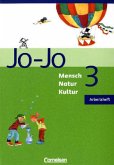 3. Schuljahr, Arbeitsheft / Jo-Jo Mensch - Natur - Kultur, Grundschule Baden-Württemberg