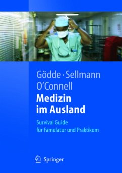 Medizin im Ausland - Gödde, D. / Sellmann, T. / O'Connell, C. (Hgg.)
