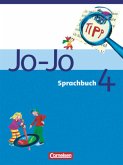 Jo-Jo Sprachbuch - Allgemeine Ausgabe 2004 - 4. Schuljahr / Jo-Jo, Sprachbuch, Allgemeine Ausgabe 1