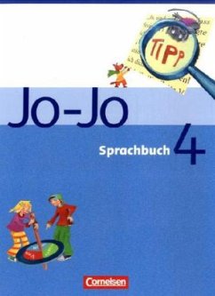 4. Schuljahr, Schülerbuch / Jo-Jo, Sprachbuch, Ausgabe C, Neubearbeitung