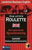 Das letzte Roulette