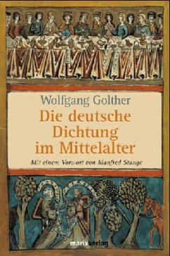 Die Deutsche Dichtung im Mittelalter - Golther, Wolfgang