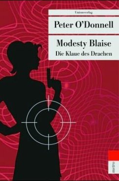 Modesty Blaise, Die Klaue des Drachen - O'Donnell, Peter
