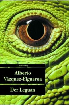 Der Leguan - Vázquez-Figueroa, Alberto