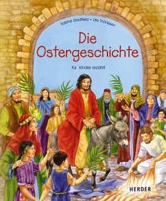 Die Ostergeschichte für Kinder erzählt - Stadtfeld, Sabine