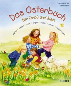 Das Osterbuch für Groß und Klein - Möres, Cornelia