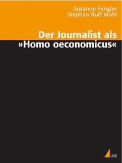 Cover Der Journalist als 'Homo oeconomicus'