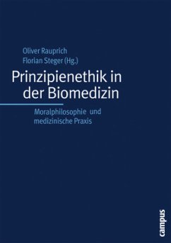 Prinzipienethik in der Biomedizin - Rauprich, Oliver (Hrsg.)