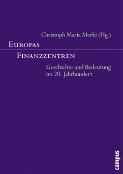 Europas Finanzzentren - Merki, Christoph Maria (Hrsg.)