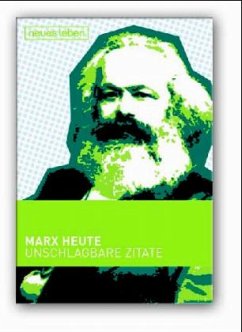 Marx heute - Marx, Karl