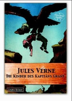Die Kinder des Kapitäns Grant - Verne, Jules