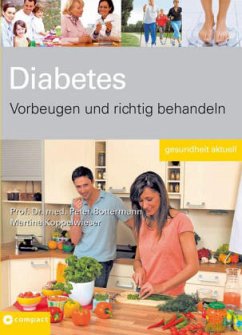 Diabetes mellitus - Bottermann, Peter; Koppelwieser, Martina