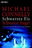 Schwarzes Eis \ Schwarze Engel / Harry-Bosch-Roman
