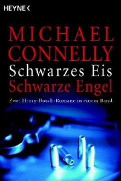 Schwarzes Eis \ Schwarze Engel / Harry-Bosch-Roman - Connelly, Michael