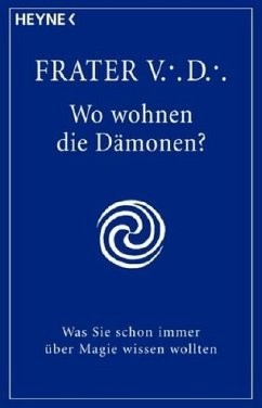 Wo wohnen die Dämonen? - V. D., Frater