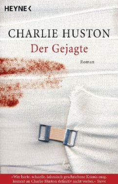 Der Gejagte / Ein Hank-Thompson-Roman Bd.2 - Huston, Charlie